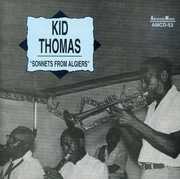 Sonnets from Algiers , Kid Thomas