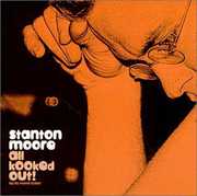 All Kooked Out , Stanton Moore