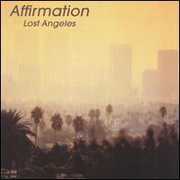 Lost Angeles , Affirmation