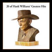 20 Greatest Hits , Hank Williams