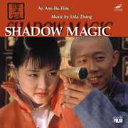 Shadow Magic (Original Soundtrack) , Zhang Lida