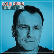 Unconstitutional [Explicit Content] , Colin Quinn