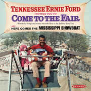 Invites You to Come to the Fair & Here Comes the , Tennessee Ernie Ford