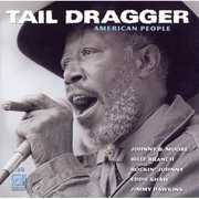 American People , Tail Dragger