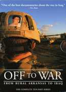 Off to War: From Rural Arkansas to Iraq , Ronald Jackson