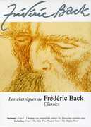 FREDERIC BACK: Les Classiques De 