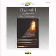 Kuhnl: La Petite Mort - Phantasmagorie /  Various , Various Artists