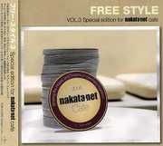 Free Style 3 (Nakata.Net Selection) /  Various [Import] , Various Artists