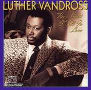 The Night I Fell In Love , Luther Vandross
