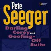Darling Corey & Goofing-Off Suite , Pete Seeger