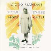 Hope Chest , 10,000 Maniacs