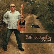 My Road , Bob Margolin