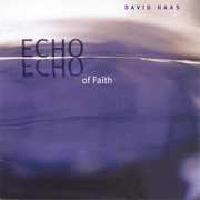 Echo of Faith , David Haas