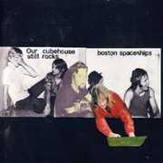 Our Cubehouse Still Rocks , Boston Spaceships