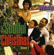 A Soulful Christmas Vol.2: WDAS 105.3 FM Philadelphia , Various Artists