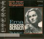 Great Singers of the Past , Erna Berger