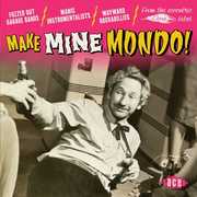 Make Mine Mondo /  Various [Import] , Various Artists