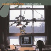 Endomusia , James Gordon