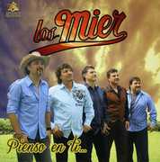 Pienso en Ti , Los Mier
