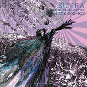 Roam The Cosmos , Sun Ra & His Solar Arkestra