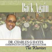Back Again , Dr. Charles G. Hayes