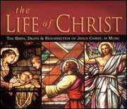 Life of Christ 
