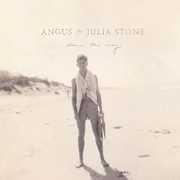 Down the Way , Angus & Julia Stone