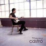 Right As Rain , Tommy Castro