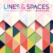 Lines & Spaces , Anderson