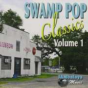 Swamp Pop Classics 1 /  Various , Various Artists
