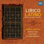 Lirico Latino , James Ackley
