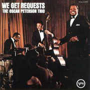 We Get Requests , Oscar Peterson Trio