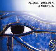 Shadowless , Jonathan Kreisberg