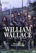 The Heroes of Scotland: William Wallace: The True Story , Jock Ferguson