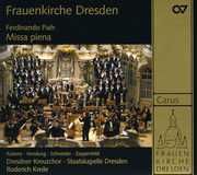 Missa Piena , Dresden Kreuzchor