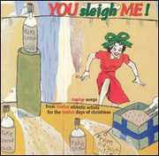 You Sleigh Me /  Various , Various Artists