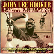 Modern Chess & Veejay Singles Collection 1949-62 , John Lee Hooker