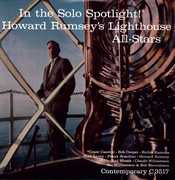 In the Solo Spotlight , Howard Rumsey's Lighthouse All Stars