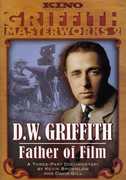 D.W. Griffith: Father of Film , Lindsay Anderson