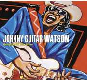 Gangster of the Blues , Johnny "Guitar" Watson