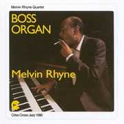 Boss Organ , Melvin Rhyne