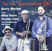 On the Sophisticated Slide , Barry Martyn