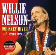 Whiskey River , Willie Nelson