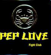 Fight Club , Pep Love