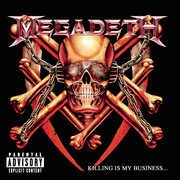 Killing Is My Business , Megadeth