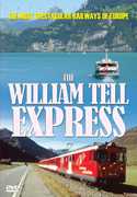 The William Tell Express 
