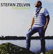 Forundrad [Import] , Stefan Zelvin