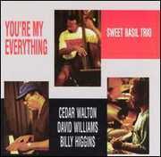 You're My Everything , Sweet Basil Trio