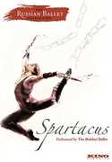 Russian Ballet: Spartacus , Mikhail Gabovich
