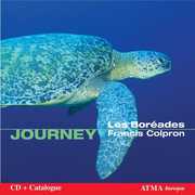 Journey , Les Bor ades de Montr al
